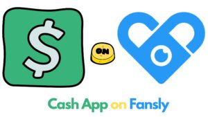 Cash App on Fansly