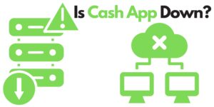 Is Cash App Down