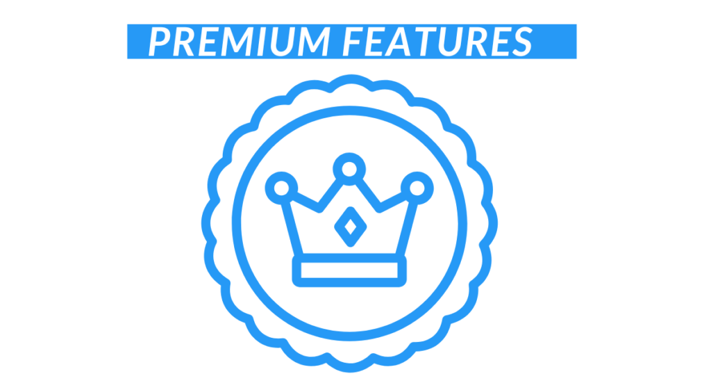 Premium Features