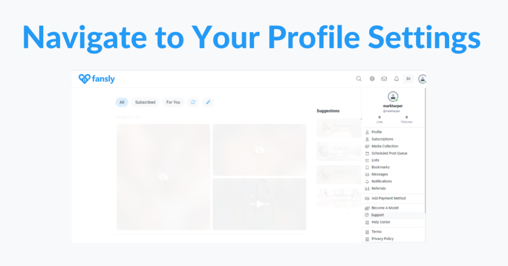 Navigate to Your Profile Settings