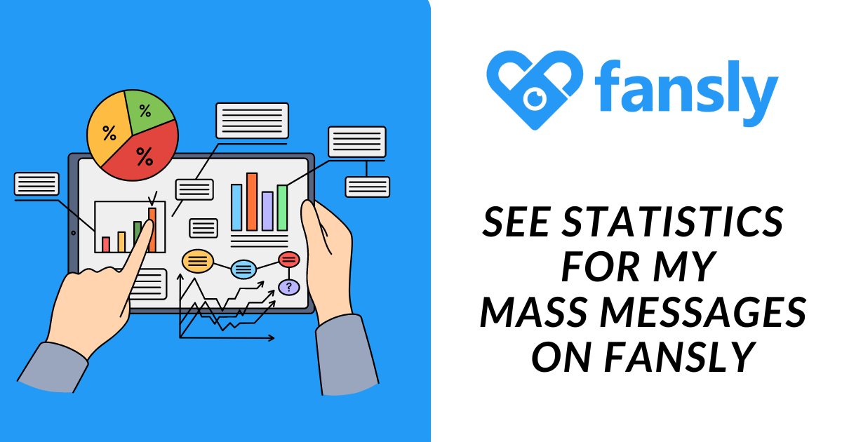 See Statistics for My Mass Messages on Fansly