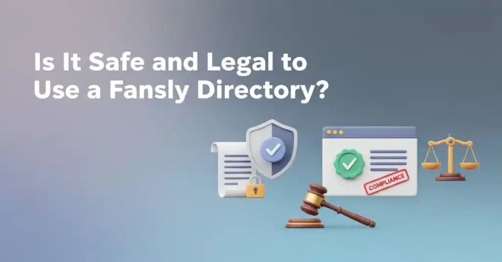 Is It Safe and Legal to Use a Fansly Directory?