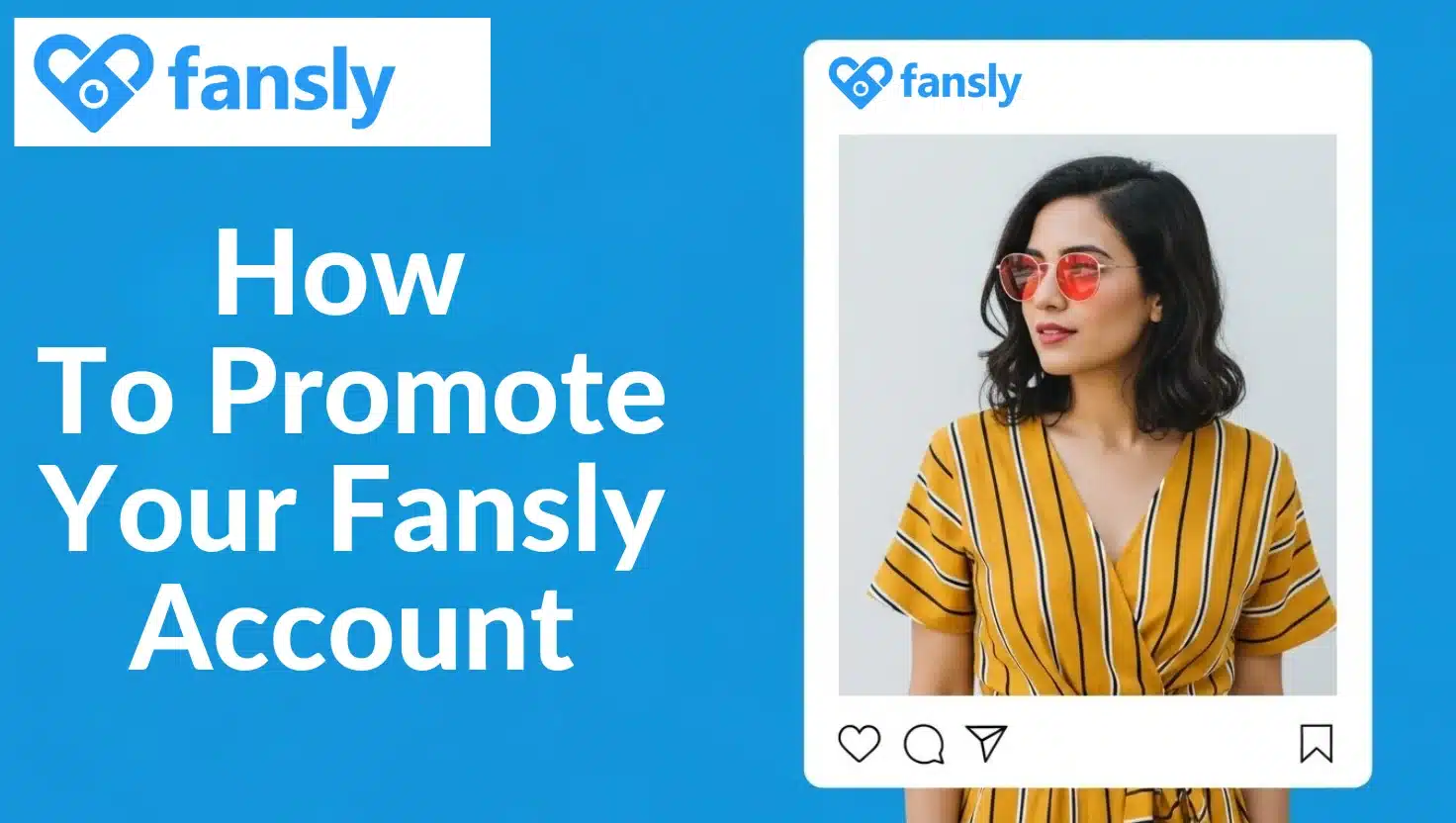Promote Your Fansly Account
