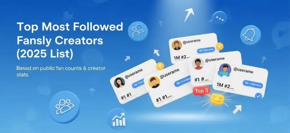 Top Most Followed Fansly Creators