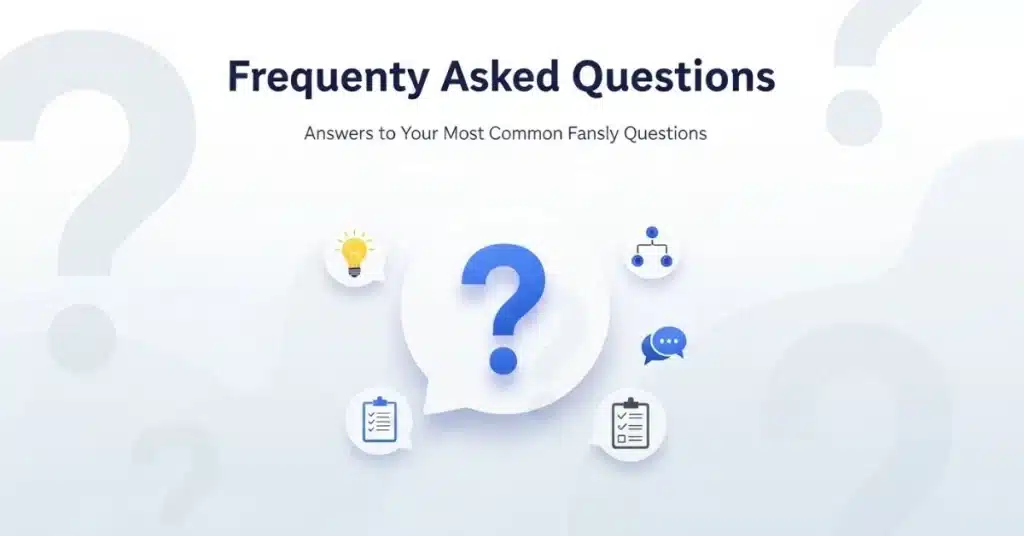 Frequently Asked Questions
